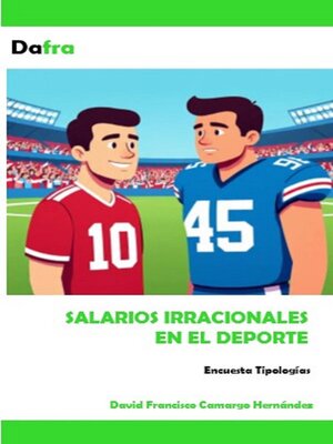 cover image of Salarios irracionales en el deporte